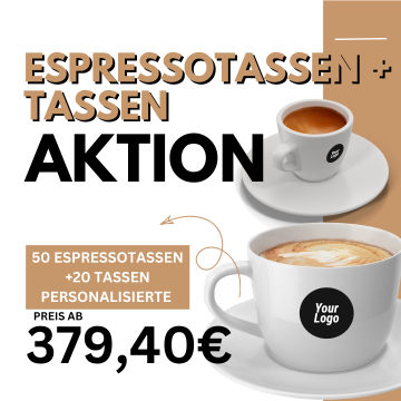 Tassen + Espressotassen Aktion